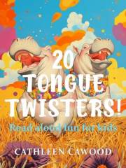 20 Tongue Twisters!: Read aloud fun for kids