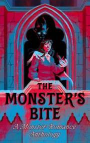 The Monster's Bite: A Monster Romance Anthology