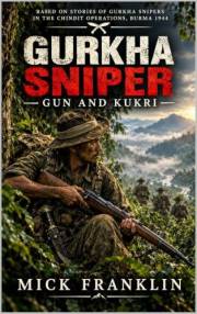 Gurkha Sniper: Gun and Kukri